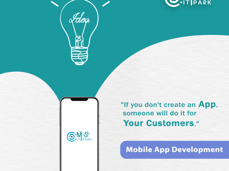 Best Mobile App Development Company in Coimbatore: MS IT Park